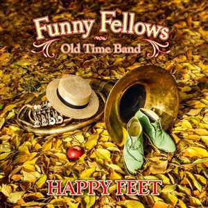 Funny Fellows CD Happy Feet